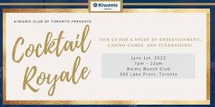 Kiwanis Club of Toronto Cocktail Royale