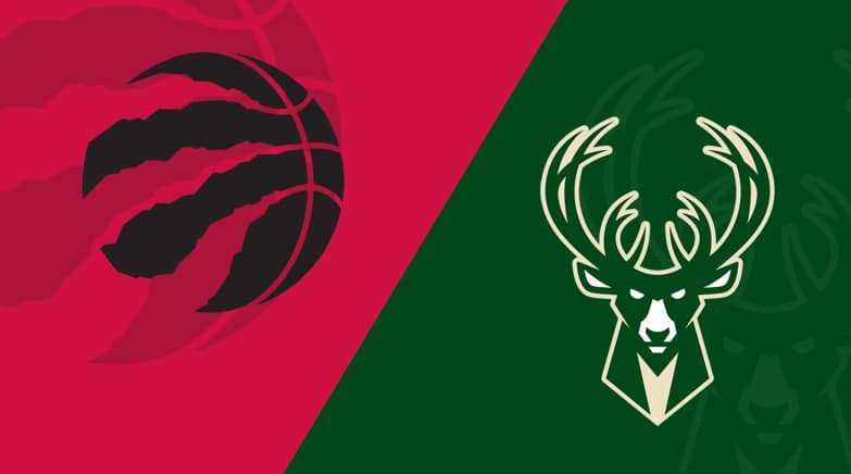 Toronto Raptors vs. Milwaukee Bucks