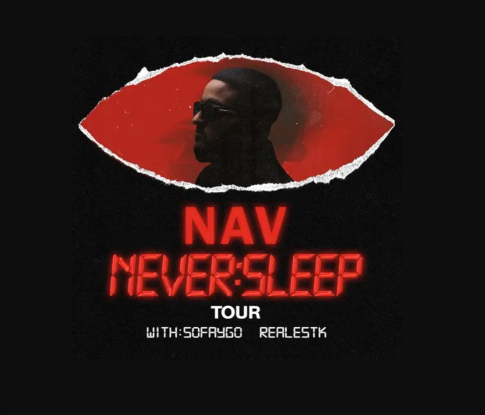 NAV: Never Sleep Tour
